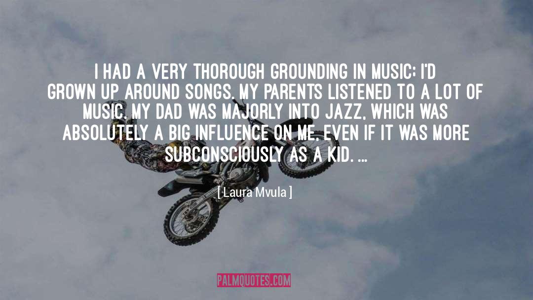 Grounding quotes by Laura Mvula