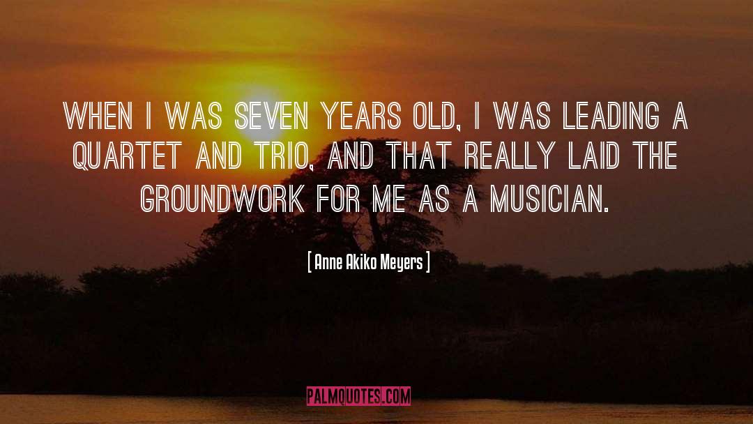 Groundwork quotes by Anne Akiko Meyers