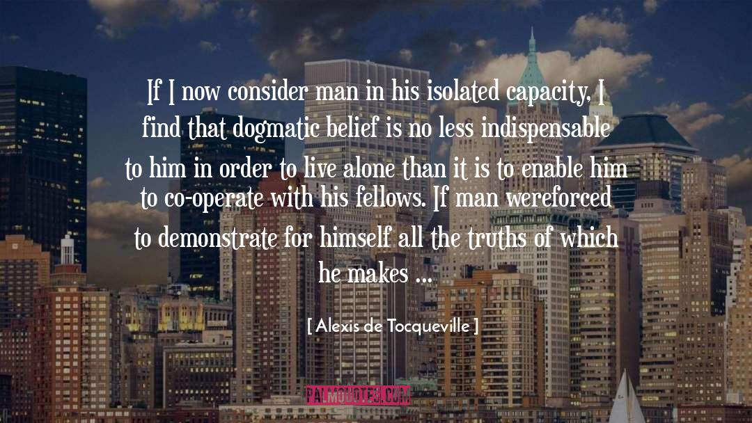 Groundwork quotes by Alexis De Tocqueville