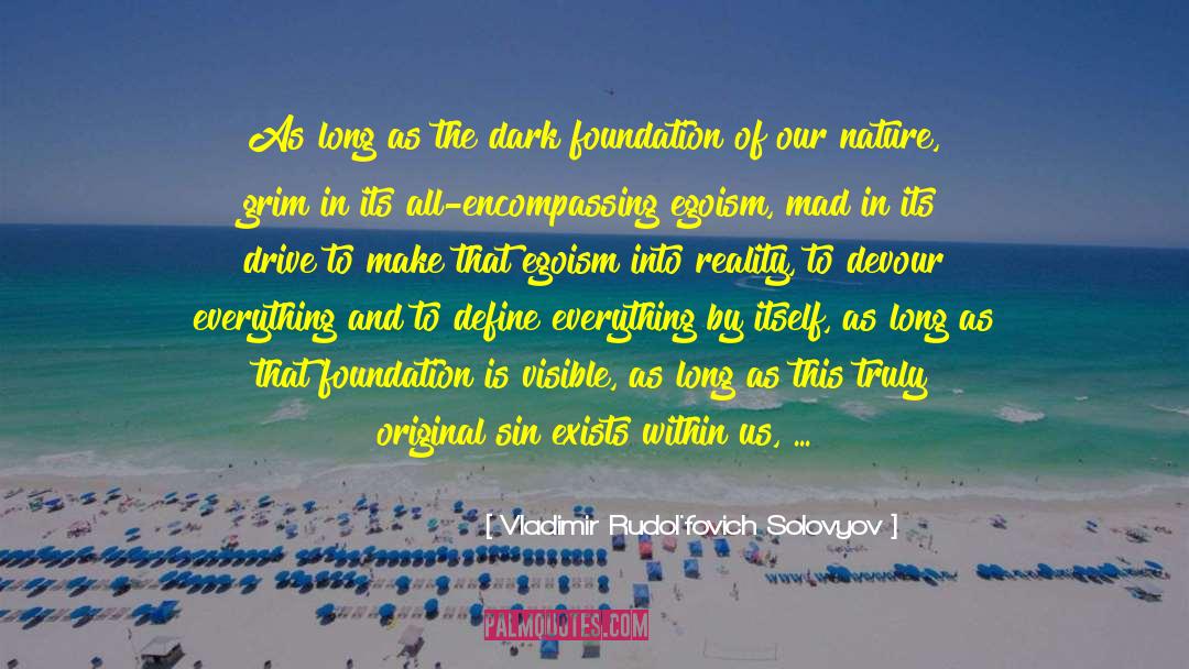 Group 2 quotes by Vladimir Rudol'fovich Solovyov