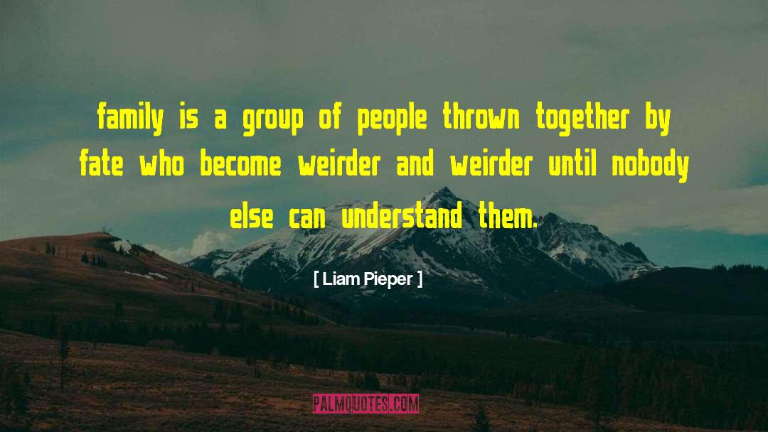 Group 2 quotes by Liam Pieper