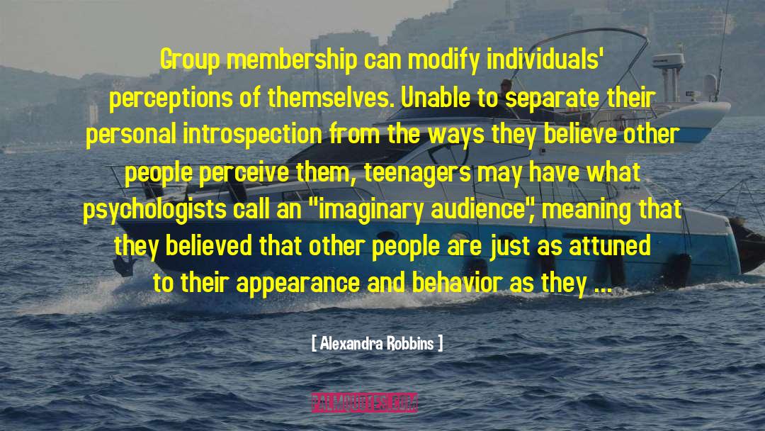 Group Membership quotes by Alexandra Robbins