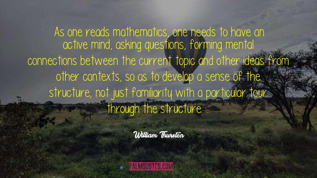 Group Topic Ideas quotes by William Thurston