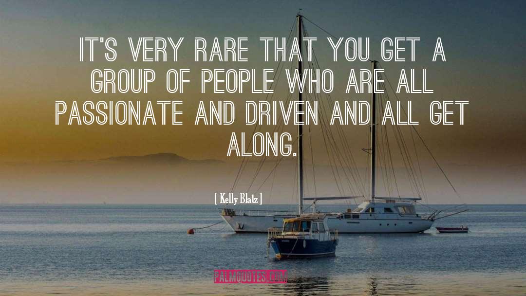 Groups And Individuals quotes by Kelly Blatz