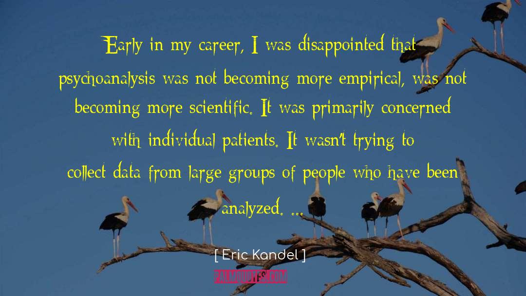 Groups Of People quotes by Eric Kandel
