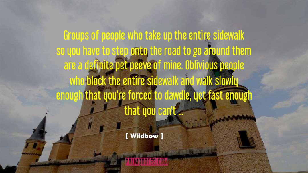 Groups Of People quotes by Wildbow