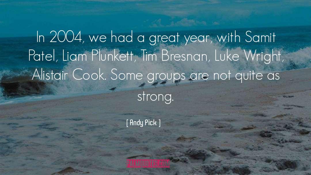 Groups quotes by Andy Pick