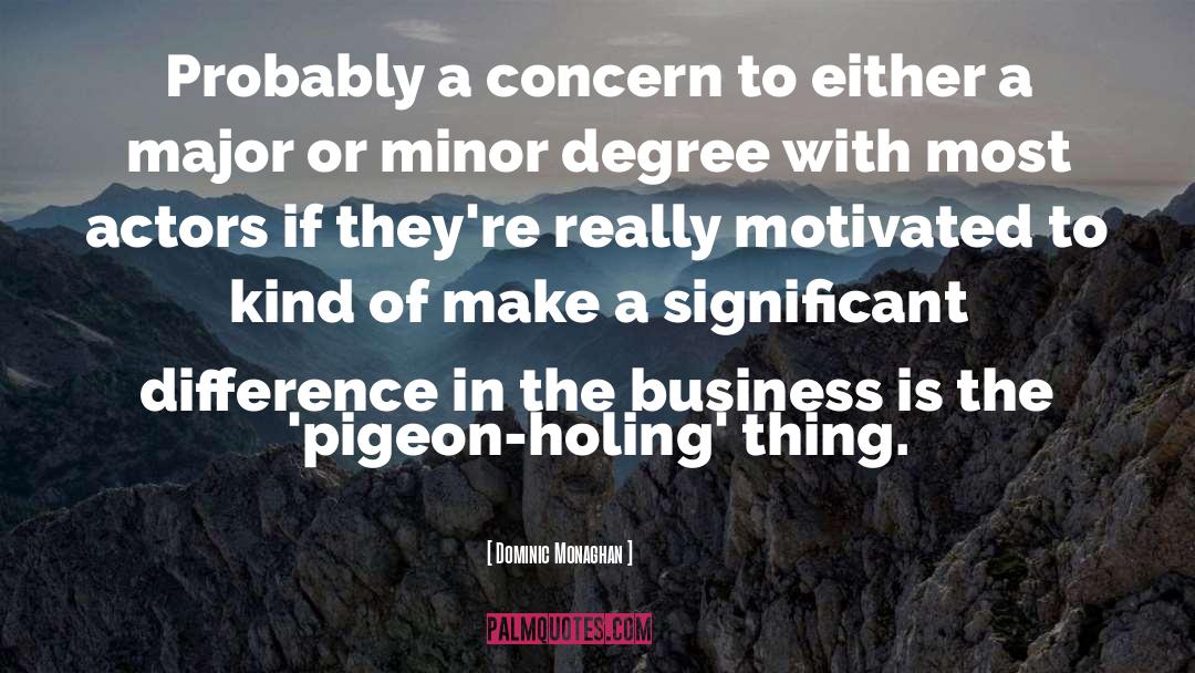 Groused Pigeon quotes by Dominic Monaghan