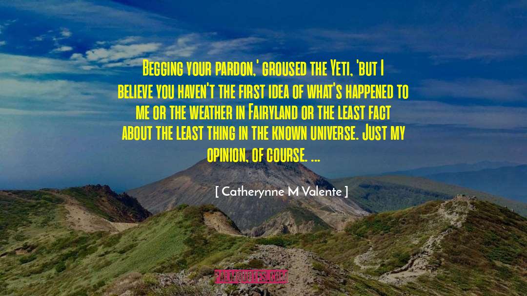 Groused Pigeon quotes by Catherynne M Valente