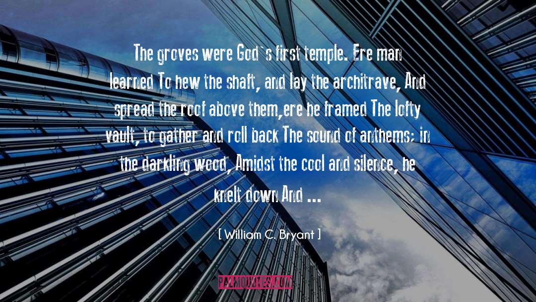 Grove quotes by William C. Bryant