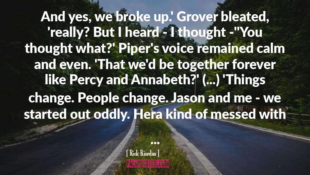 Grover quotes by Rick Riordan