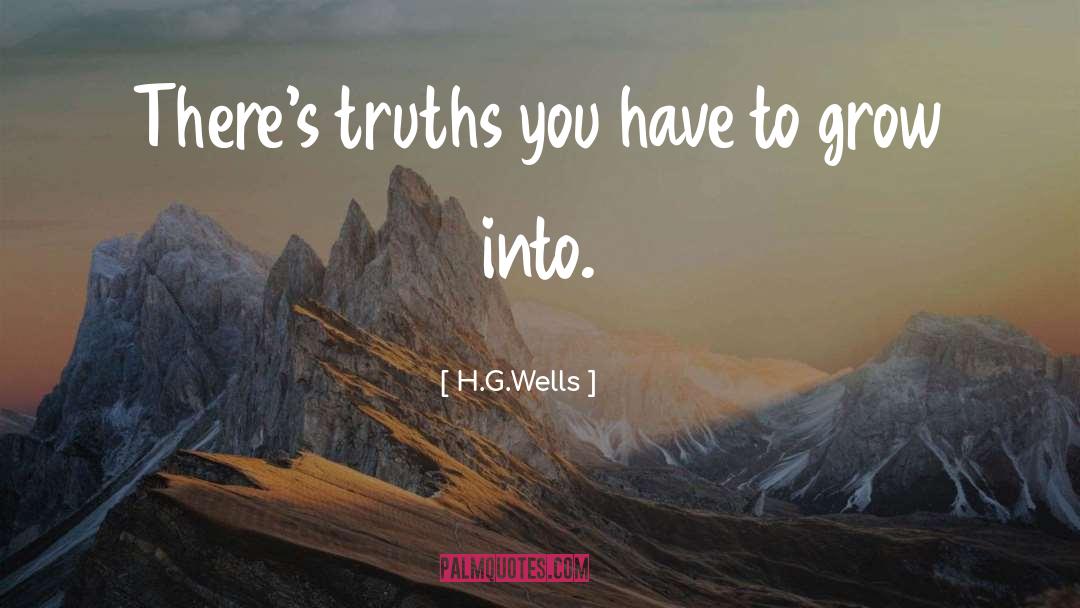 Grow Dim quotes by H.G.Wells