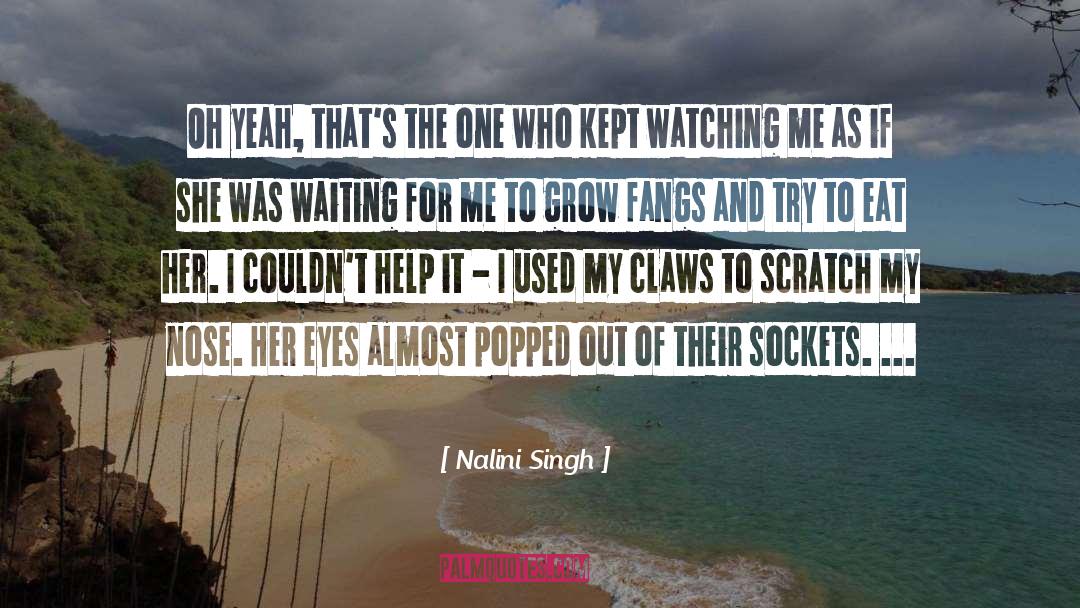 Grow Dim quotes by Nalini Singh