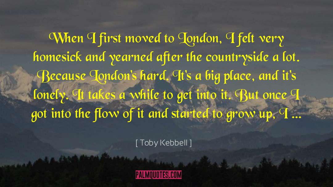 Grow Into Greatness quotes by Toby Kebbell