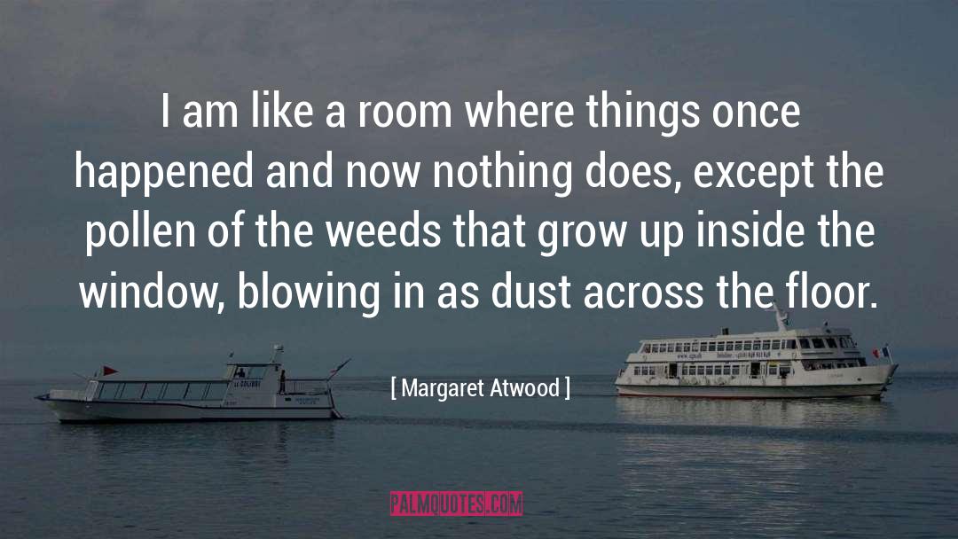 Grow Up Already quotes by Margaret Atwood