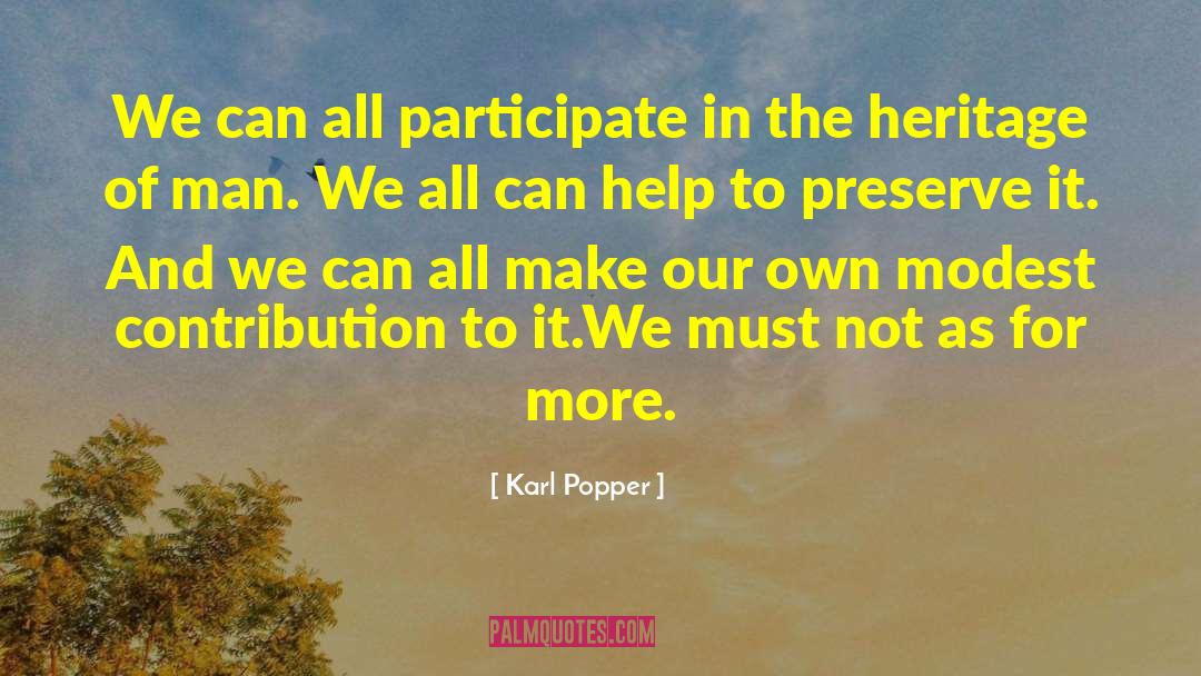 Growden Heritage quotes by Karl Popper