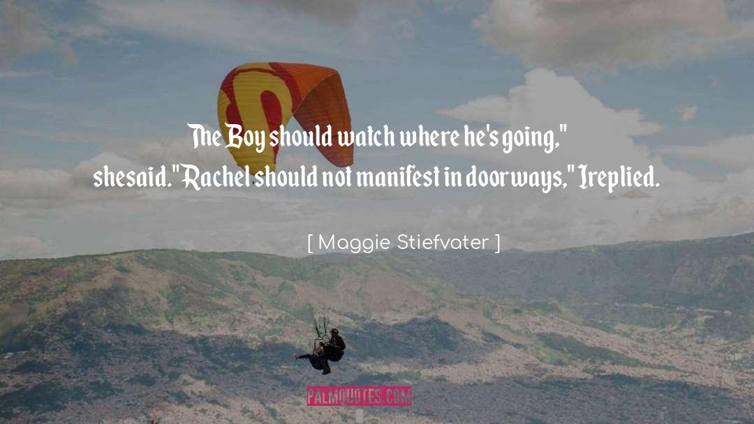 Growing Boys quotes by Maggie Stiefvater