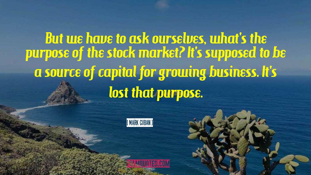 Growing Business quotes by Mark Cuban