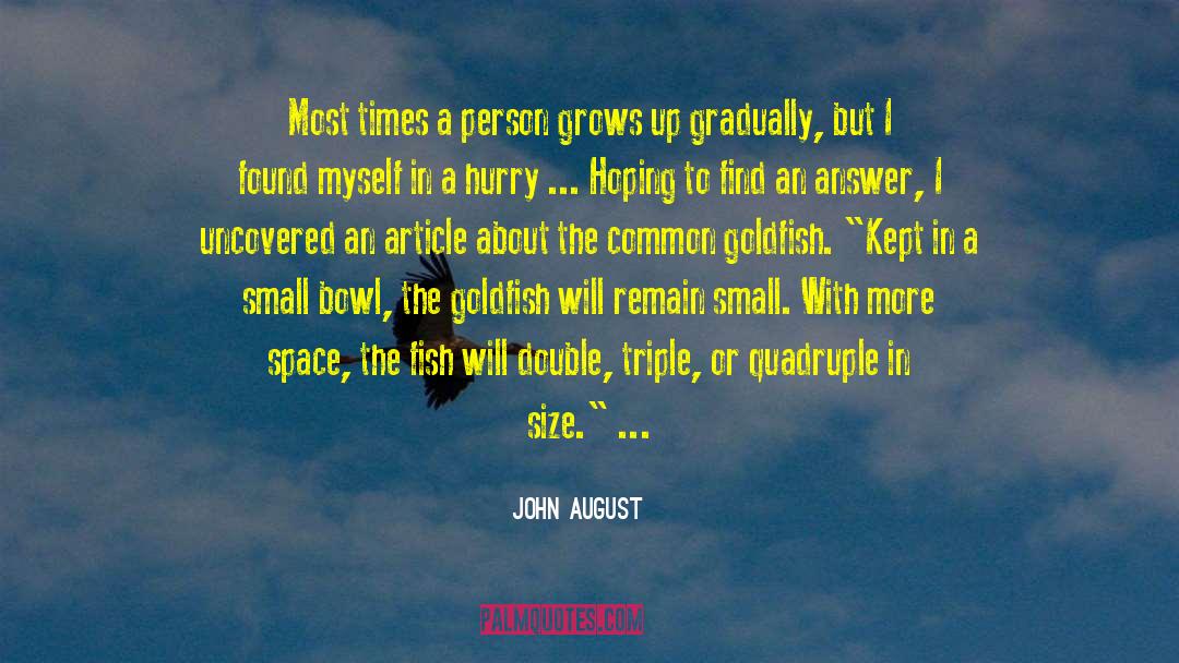 Growing Crops quotes by John August