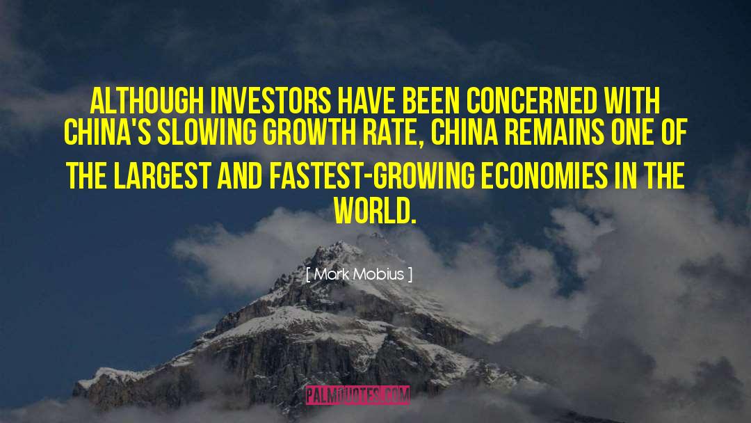 Growing Economy quotes by Mark Mobius