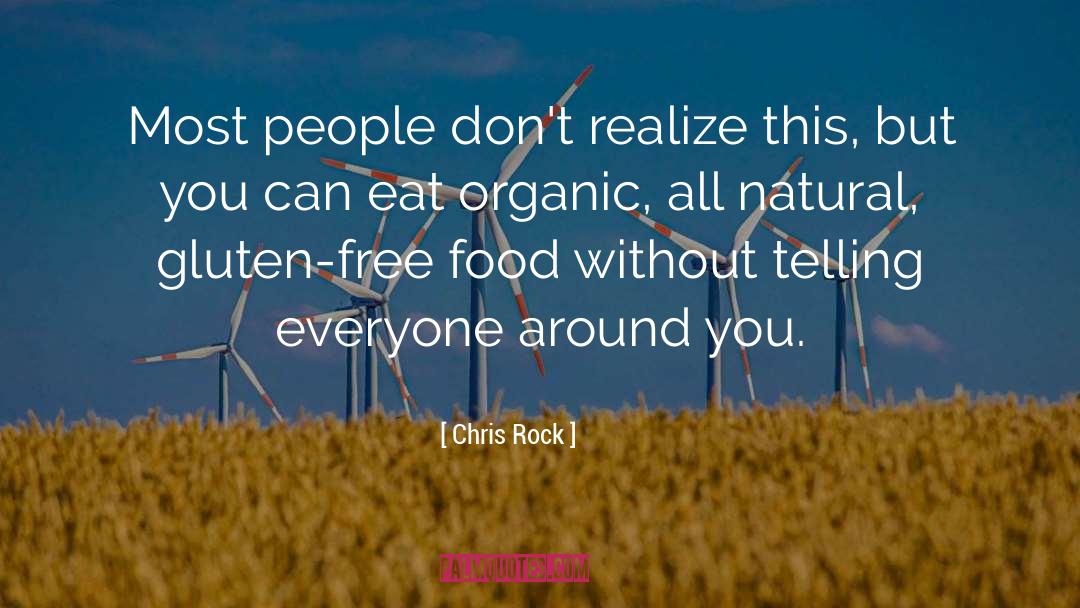 Growing Food quotes by Chris Rock