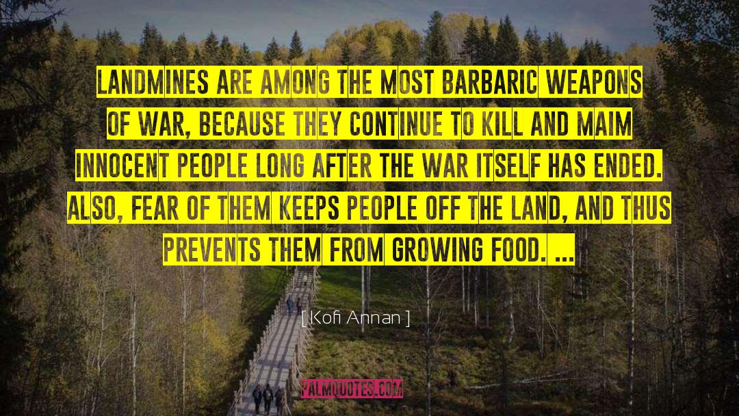 Growing Food quotes by Kofi Annan