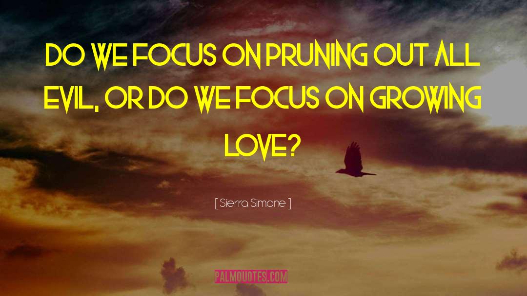 Growing Love quotes by Sierra Simone