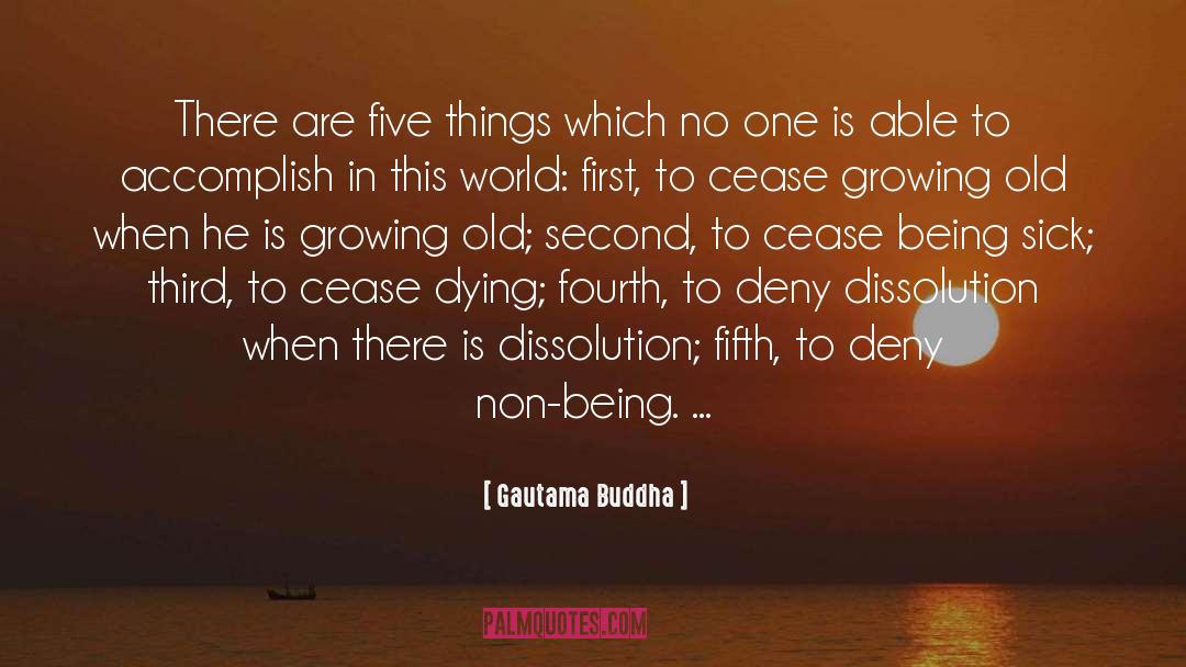 Growing Old Gracefully quotes by Gautama Buddha
