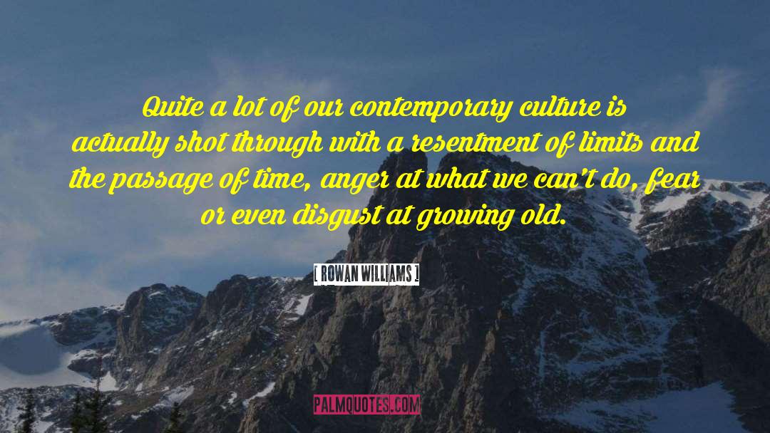 Growing Old quotes by Rowan Williams