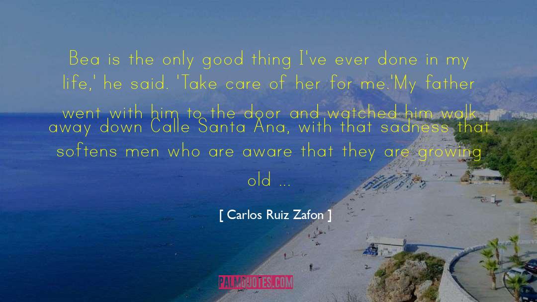 Growing Old Together quotes by Carlos Ruiz Zafon