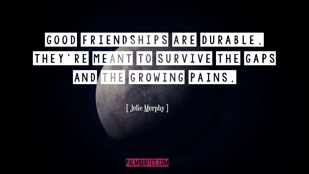 Growing Pains quotes by Julie Murphy