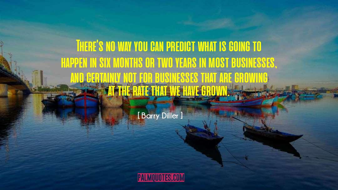 Growing Spiritually quotes by Barry Diller