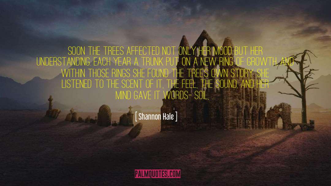 Growing Spiritually quotes by Shannon Hale