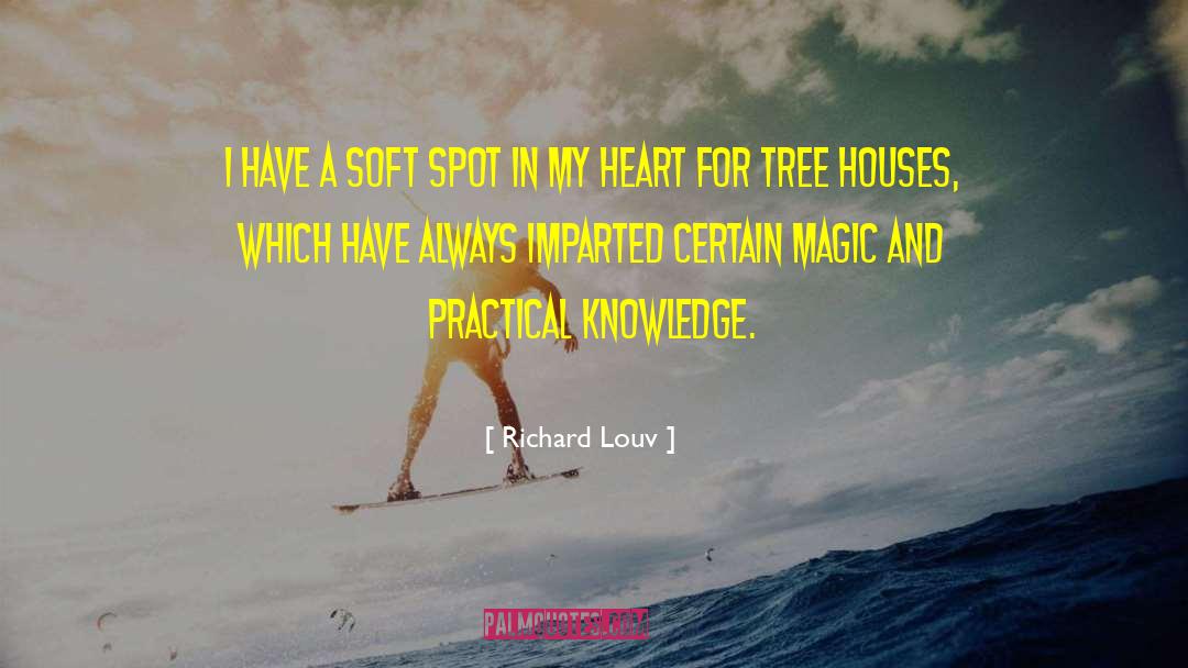 Growing Tree quotes by Richard Louv