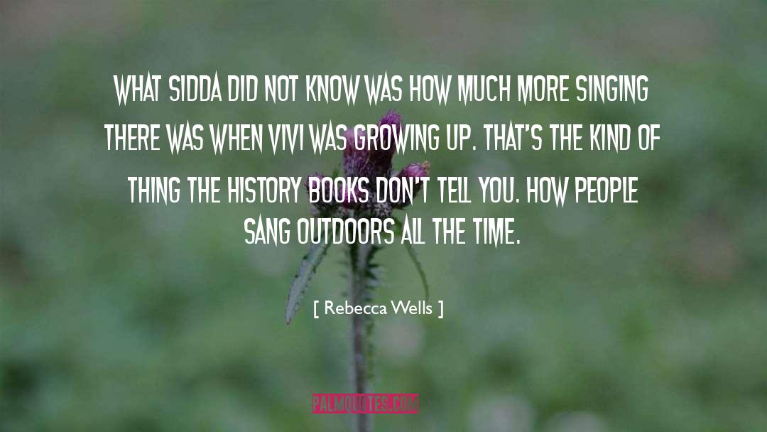 Growing Up Poor quotes by Rebecca Wells