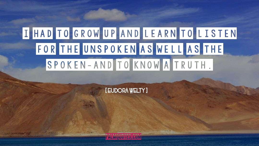 Growing Up quotes by Eudora Welty