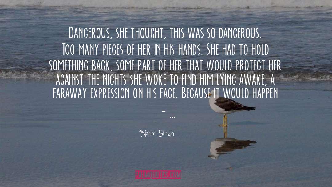 Growing Weary quotes by Nalini Singh