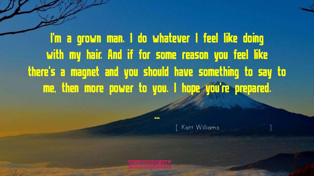 Grown Man quotes by Katt Williams