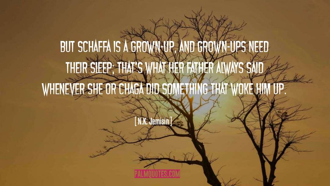Grown Ups quotes by N.K. Jemisin