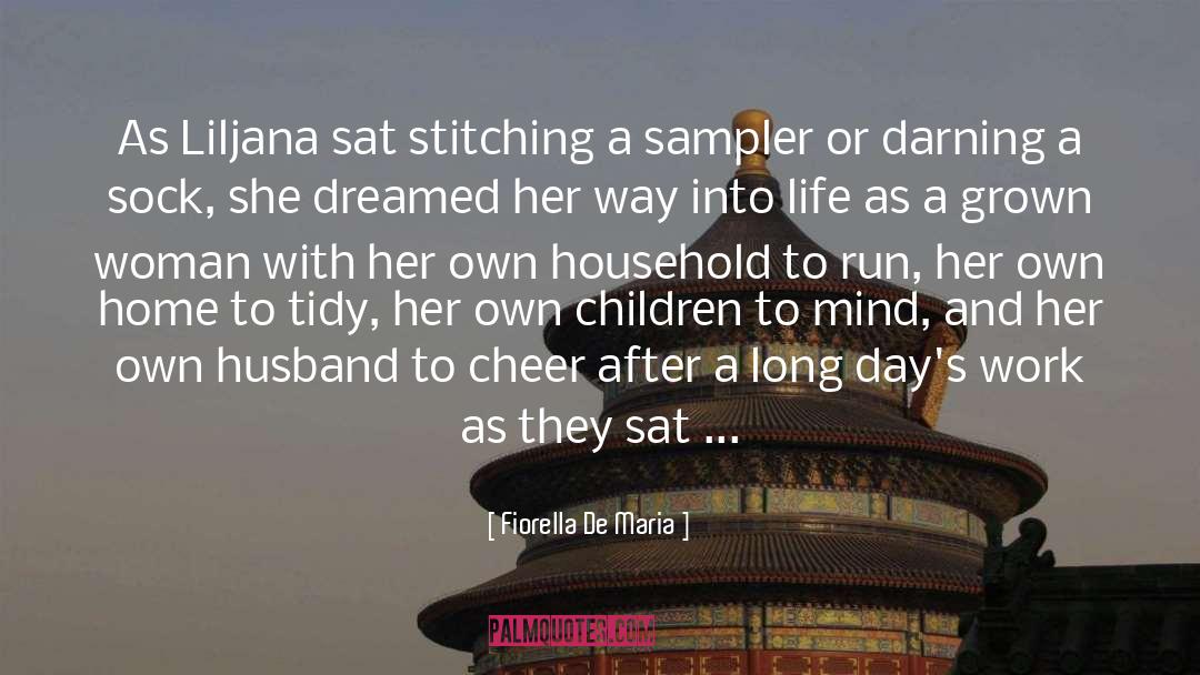 Grown Woman quotes by Fiorella De Maria