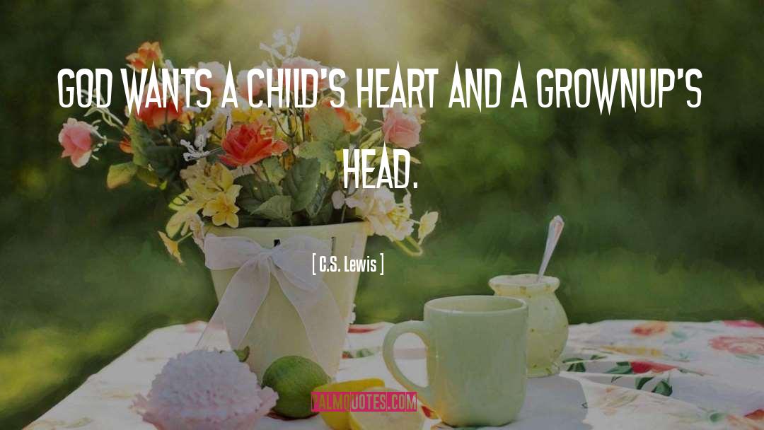 Grownups quotes by C.S. Lewis