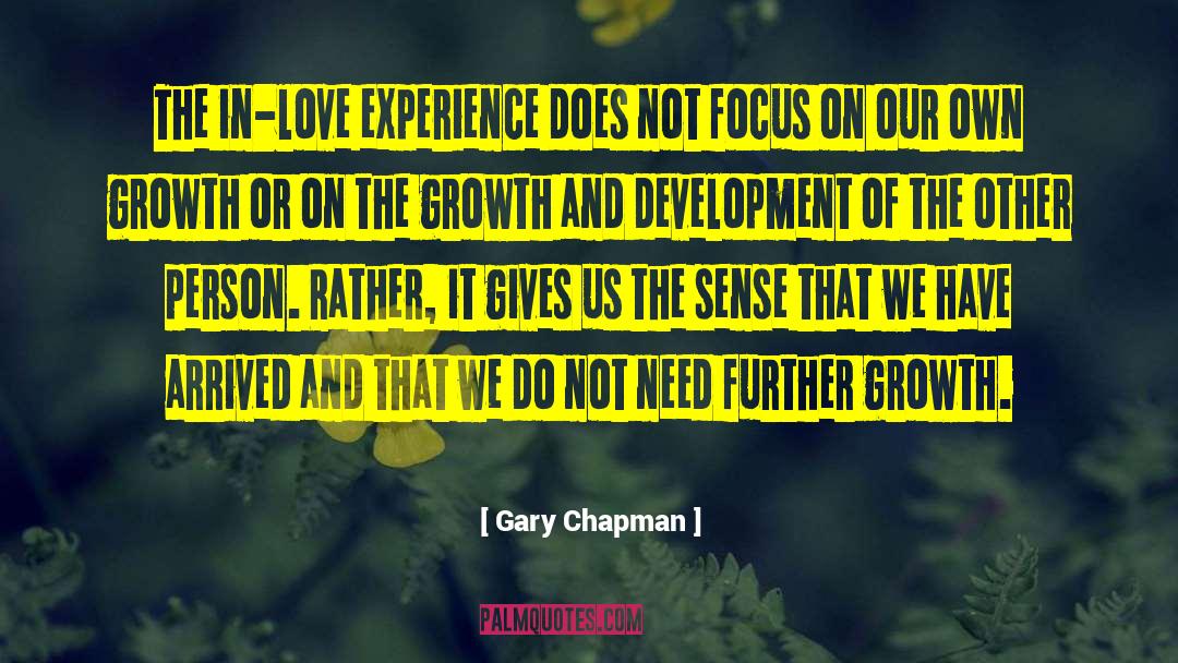 Growth And Development quotes by Gary Chapman