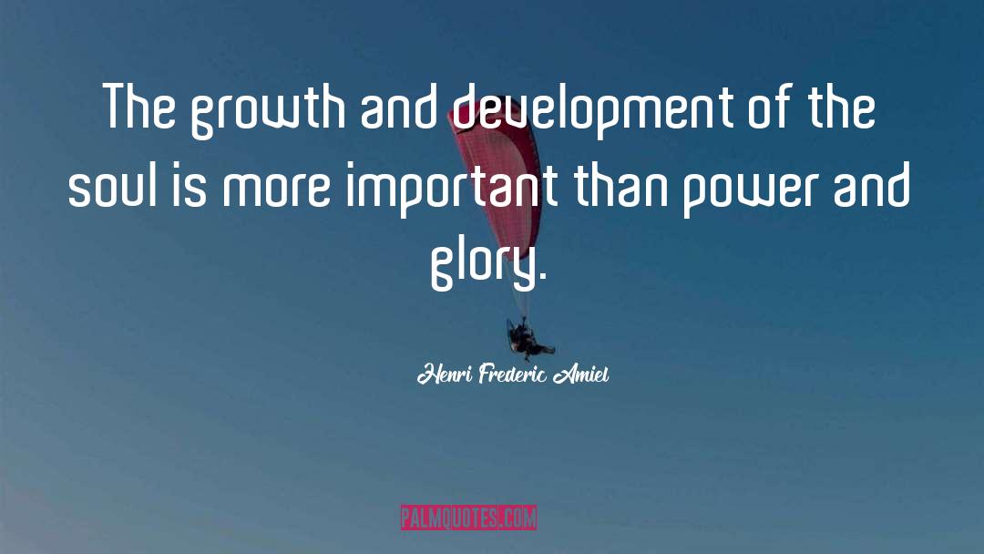 Growth And Development quotes by Henri Frederic Amiel