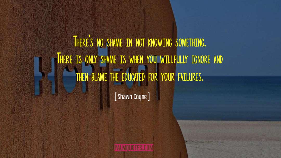 Growth Hacking quotes by Shawn Coyne