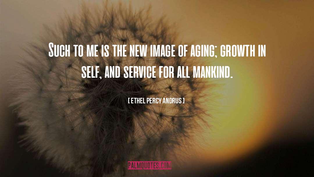 Growth Hacking quotes by Ethel Percy Andrus