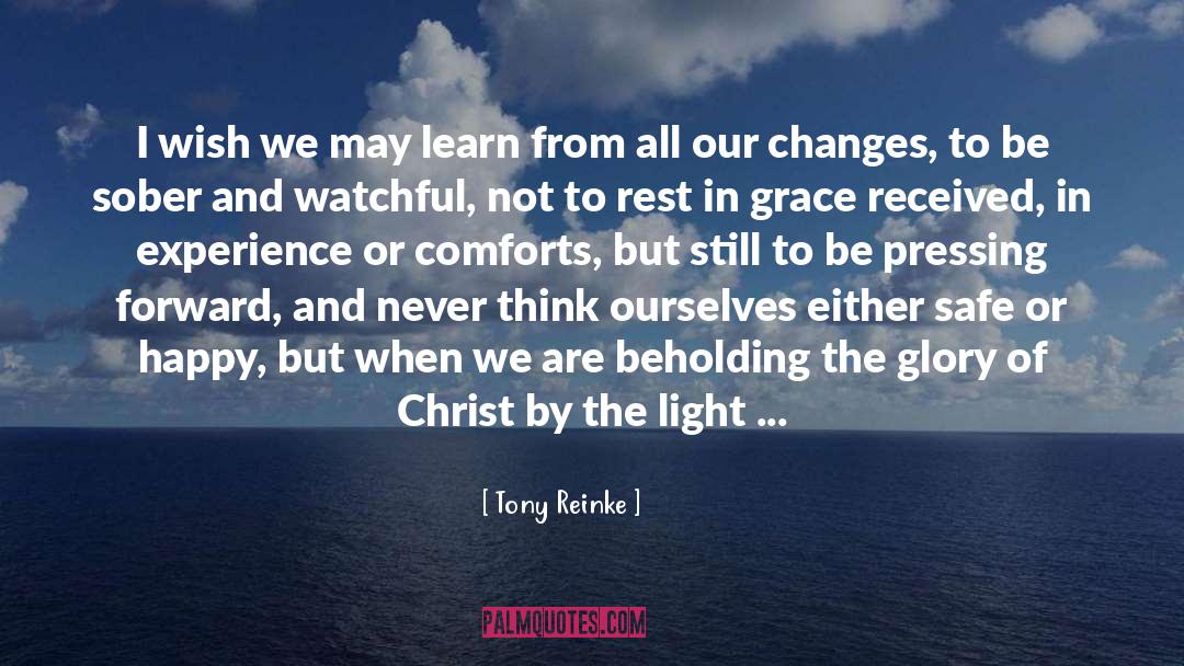 Growth In Grace quotes by Tony Reinke