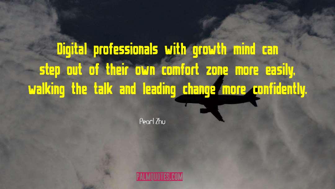 Growth Mindset quotes by Pearl Zhu