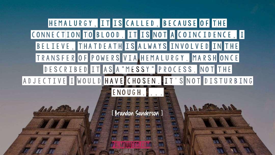 Growth Process quotes by Brandon Sanderson