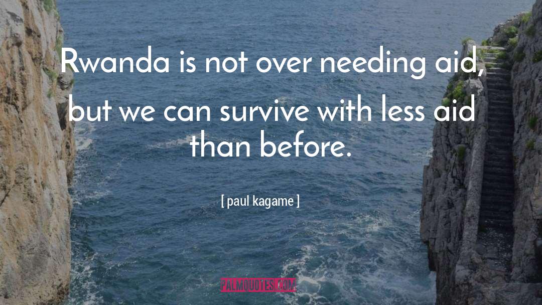 Growth Process quotes by Paul Kagame