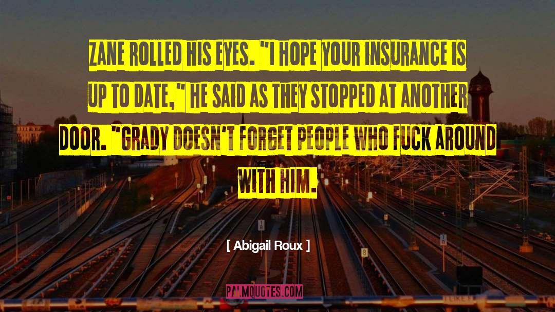 Grubbs Grady quotes by Abigail Roux